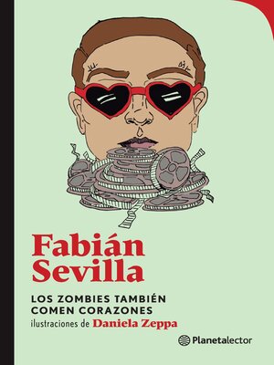 cover image of Los zombies también comen corazones